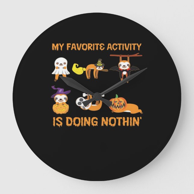 Relógio Grande My Favorite Activity Is Doing Nothin' Retro Sloth  (Frente)