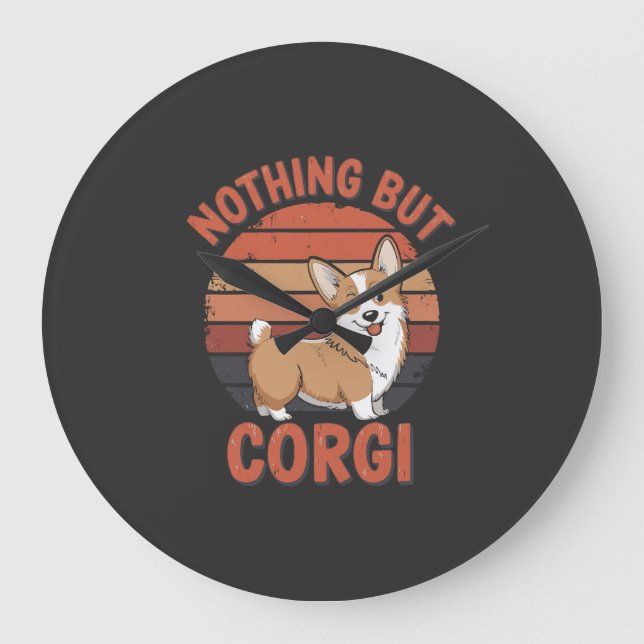 Relógio Grande Nada Além de Corgi (Frente)