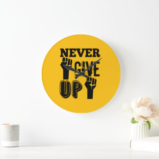 Relógio Grande Never Give Up Motivational Round Wall Clock