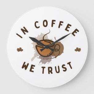 Relógio Grande No café confiamos em engraçado