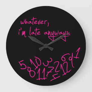 Relógio Grande O que quer que, mim estão atrasados de qualquer
