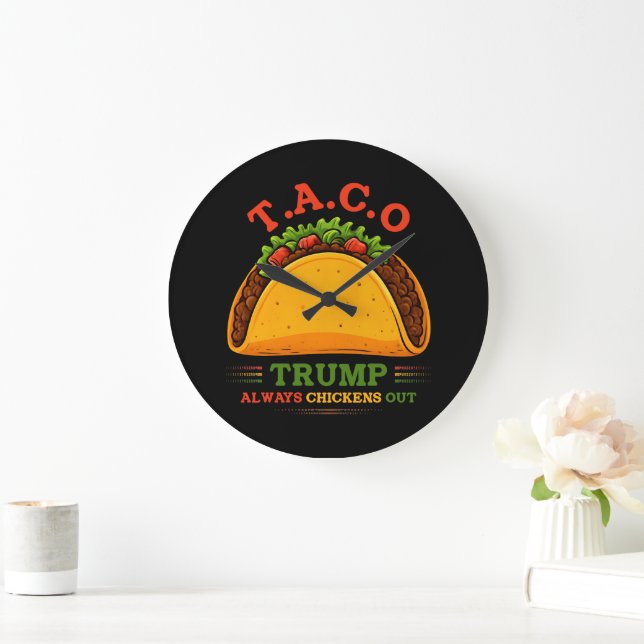 Relógio Grande O Taco Trump Sempre Fala Engraçado (Lar)