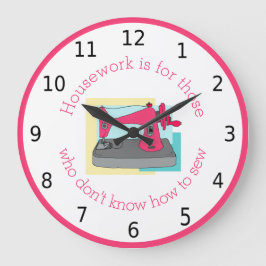 Relógio Grande O trabalho doméstico é para aqueles que não sabem