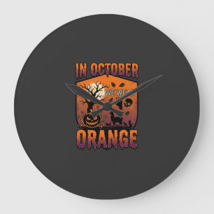 Relógio Grande Outubro Nós Usamos Laranja Abóbora de Halloween Ll