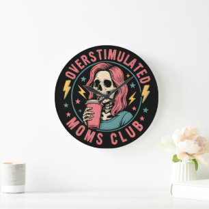 Relógio Grande Overstimulado Clube do Mães Skull Mensagem Mãe Vid