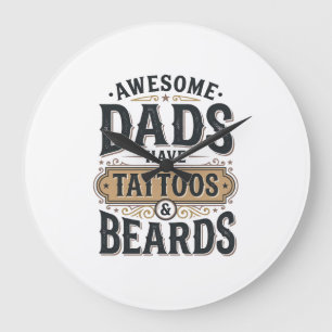 Relógio Grande Pais Incríveis Têm Tatuagens e Barbas Camiseta Vin