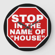 "PARE NO NOME DA HOUSE" FONTES BRANCAS, BG VERMELH