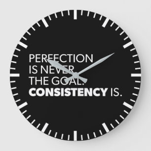 Relógio Grande Perfeição vs Consistência - Motivação bem-sucedida