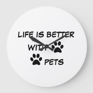 Relógio Grande PETS-vida é melhor com animais de estimação