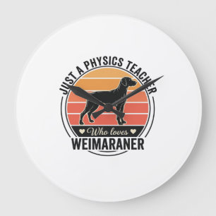 Relógio Grande Professor de Física Ama Weimaraner Design de Cacho