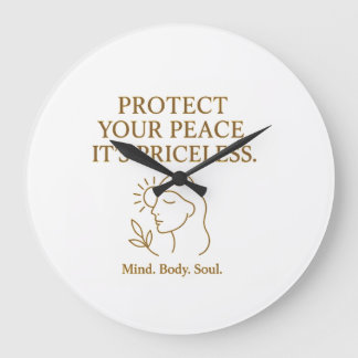 Relógio Grande Protect Your Peace — Minimalist Self-Care Quote