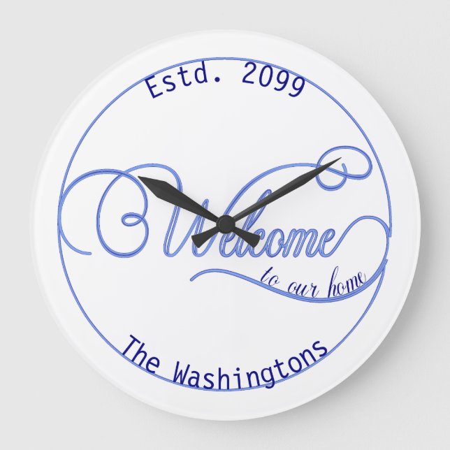 Relógio Grande Qualquer Color Bkg bem-vindo ao nosso lindo roteir (Frente)