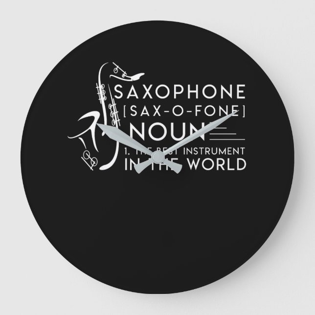 Relógio Grande Saxophone Player Best Instrument In World (Frente)