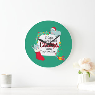 Relógio Grande Se Gatos Enviassem Cartões De Natal, Eles não...