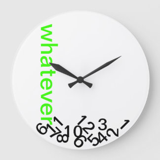 Relógio Grande Seja lá o que for a hora!