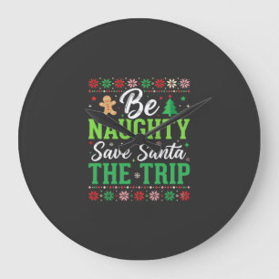 Relógio Grande Seja Travesso Salve Papai Noel SVG Natal Divertido
