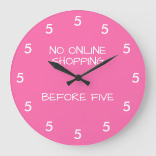 Relógio Grande Sem Compro Online Antes De Cinco Rosa Engraçado