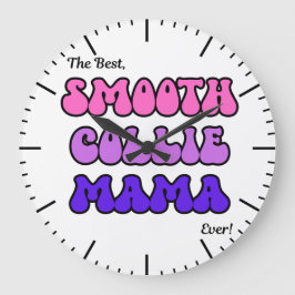Relógio Grande Smooth Collie Mama Clock
