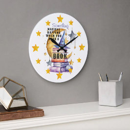 Relógio Grande Something Magical Happens When You Read