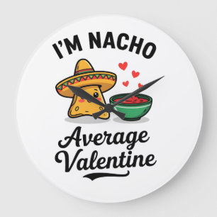 Relógio Grande Sou um Nacho Amor Médio