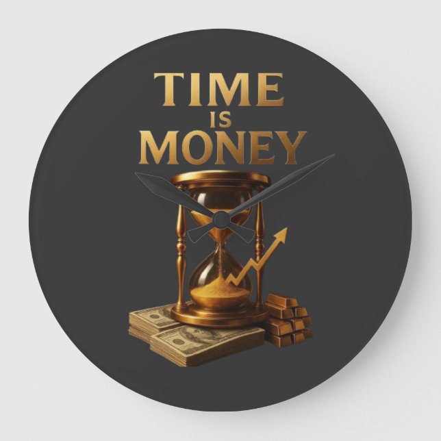 Relógio Grande Time Is Money | Powerful Motivational Design (Frente)