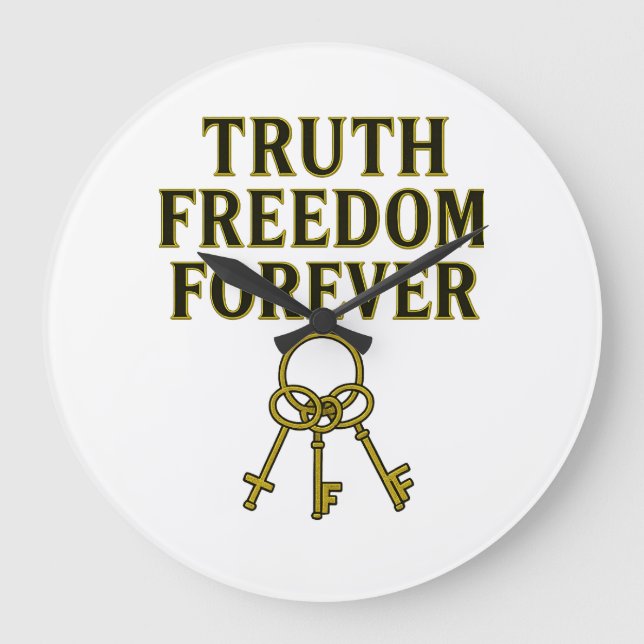 Relógio Grande Verdade, Liberdade, para sempre (Frente)