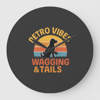 Relógio Grande Vibrações Retrô, Abanando & Rabos
