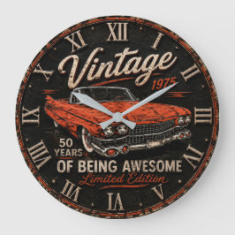 Relógio Grande Vintage 1975 Classic Car 50 Years of Being Awesome