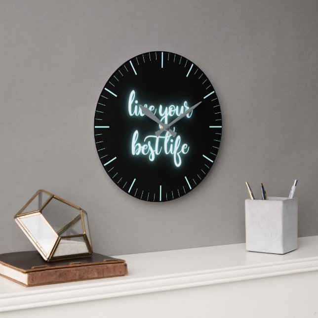 Relógio Grande Viva Sua Melhor Vida Neon Aqua Large (Escritório)