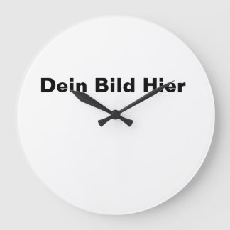 Relógio Grande Wanduhr mit deinem Bild selbst gestalten
