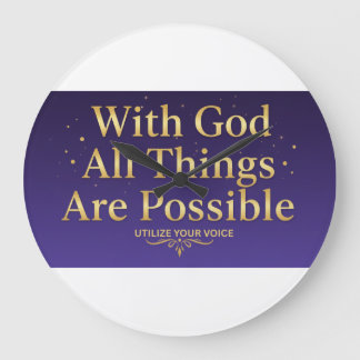 Relógio Grande With God All Things Are Possible – Inspirational