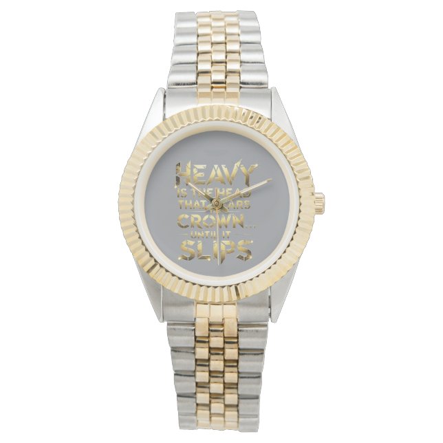 Relógio Leadership Streetwear “Heavy Is The Head” (Frente)