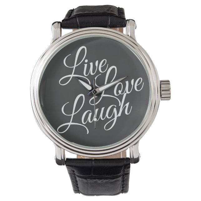 Relógio Live Love Laugh Inspirational White Script (Frente)
