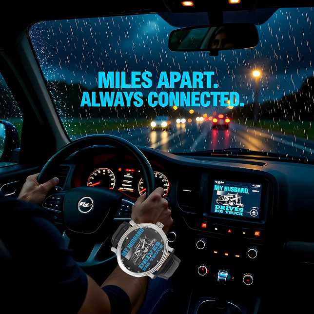 Relógio My Husband Drives A Big Truck (Criador carregado)