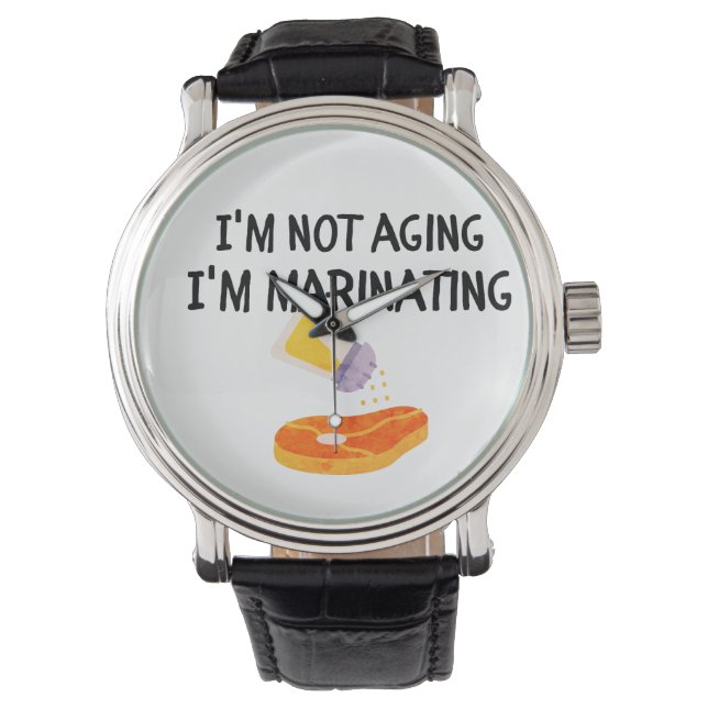 Relógio Não estou envelhecendo, estou marinando (Frente)