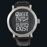 Relógio Orgulho Queer Pessoas Queer Sempre Existirão<br><div class="desc">Orgulho Queer Pessoas Queer Sempre Existirão Ativista LGBTQIA Aliado Gay</div>