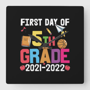Relógio Quadrado 5th Grade Teacher First Day Of 5th Grade