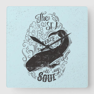 Relógio Quadrado A brisa do mar é perfumada