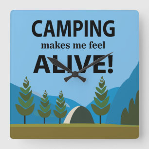 Relógio Quadrado Acampamento Me Faz Sentir Vivo Acampamento