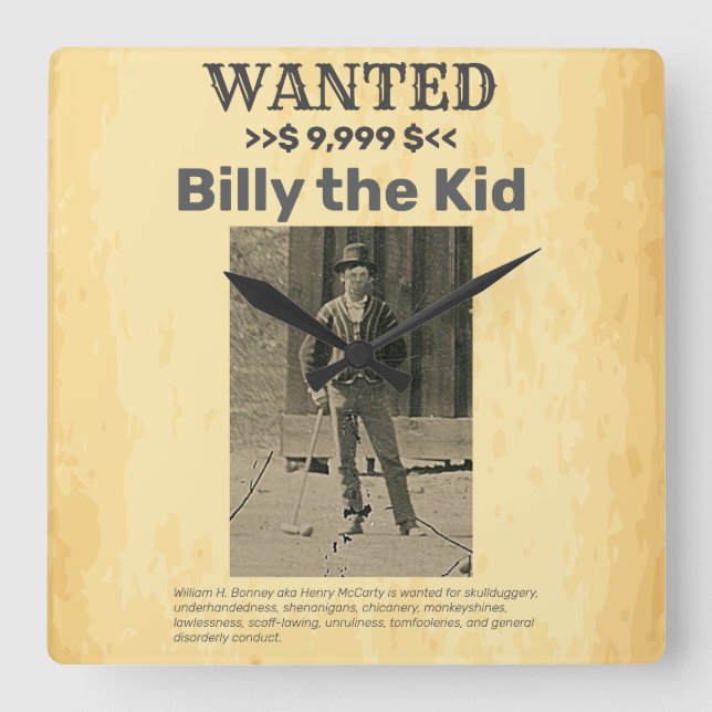 Relógio Quadrado Billy the Kid 🤠 QUERIA RECOMPENSA (Frente)