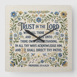Relógio Quadrado Bordado Confie no Senhor Provérbios 3:5-6 KJV