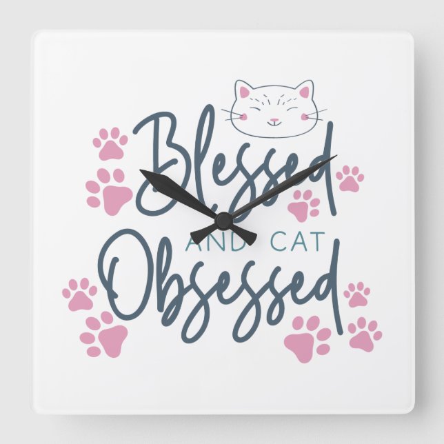 RELÓGIO QUADRADO BRAÇOS E GATOS OBSESSADOS DIZENDO (Frente)