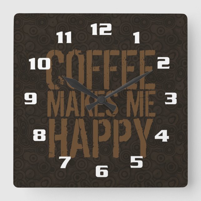 Relógio Quadrado Café me faz feliz (Frente)