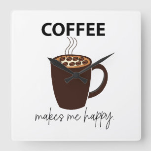 Relógio Quadrado Café Me Faz Feliz Café