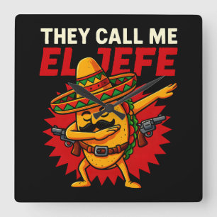Relógio Quadrado Chamam-me El Jefe Taco Funny Chefe Cinco De Mayo