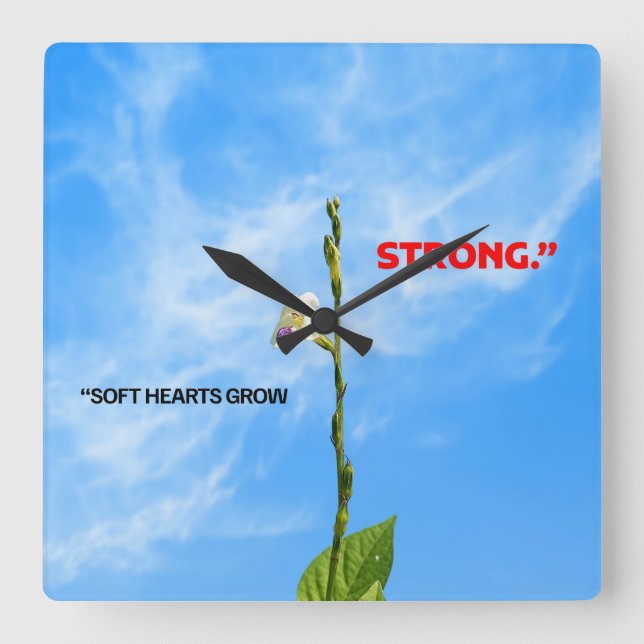 Relógio Quadrado Corações Macios Crescem Fortes (Frente)
