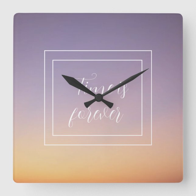 Relógio Quadrado Cores do Céu O Tempo é Para Sempre (Frente)