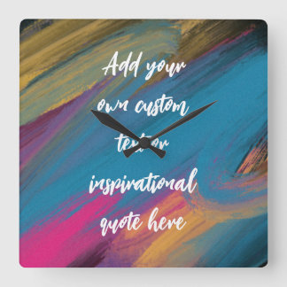 Relógio Quadrado Crie a sua própria citação motivacional do Abstrat