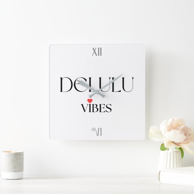 Relógio Quadrado Delulu Vibes, Funny Aesthetic Quote Gift (Lar)