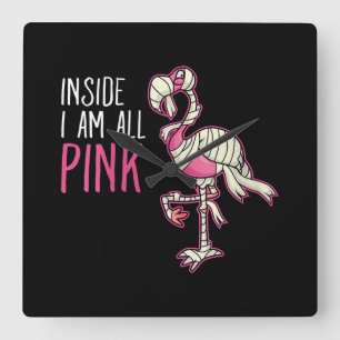 Relógio Quadrado Dentro I Am All Pink Flamingo Funny Flamingo